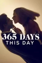 365 Gün: Bugün